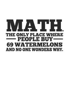 Carnet De Notes: Sarcasme Professeur De Mathématiques Cadeau Fun École 120 Pages, 6X9 (Environ A5), Blanc / Croquis (French Edition)