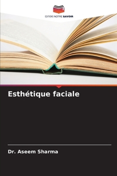 Paperback Esthétique faciale [French] Book