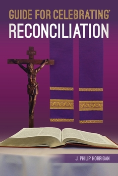 Paperback Guide for Celebrating® Reconciliation Book
