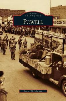 Powell - Book  of the Images of America: Wyoming