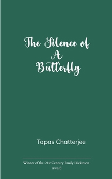 Paperback The Silence of a Butterfly Book