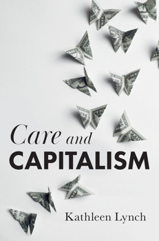 Hardcover Care and Capitalism Book