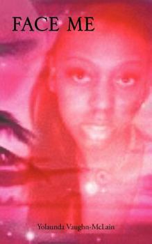 Paperback Face Me Book