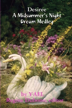 Paperback Desiree, a midsummernight's dream- Medley Book