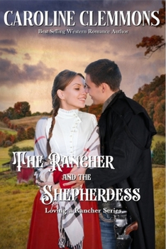 Paperback The Rancher And The Shepherdess Book