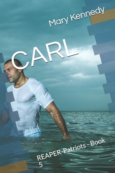 Paperback Carl: REAPER-Patriots - Book 5 Book