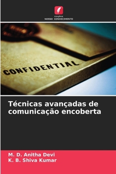 Paperback Técnicas avançadas de comunicação encoberta [Portuguese] Book