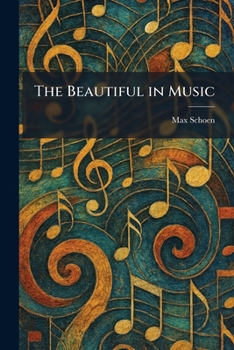 Paperback The Beautiful in Music Book
