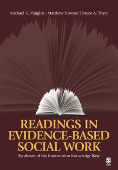 Paperback Readings in Evidence-Based Social Work: Syntheses of the Intervention Knowledge Base Book