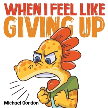 Paperback When I Feel Like Giving Up Book