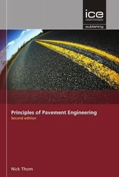 Hardcover Principles of Pavement Engineering Book