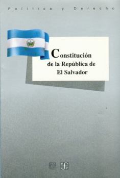 Paperback Constitucion de La Republica de El Salvador [Spanish] Book