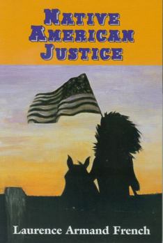Paperback Native American Justice Book