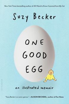 Paperback One Good Egg: An Illustrated Memoir Book