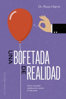 Paperback Una Bofetada de Realidad [Spanish] Book