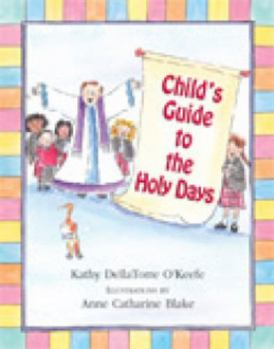 Hardcover Child's Guide to the Holy Days Book