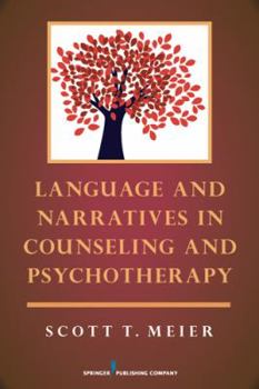 Paperback Language and Narratives in Counseling and Psychotherapy Book