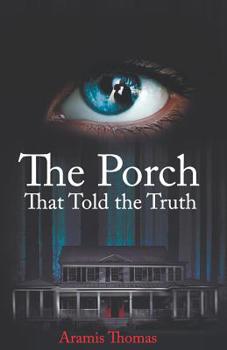 Paperback The Porch That Told the Truth Book