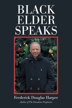 Paperback Black Elder Speaks Book