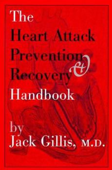 Paperback The Heart Attack Prevention & Recovery Handbook Book