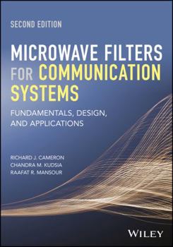 Hardcover Microwave Filters for Communication Systems: Fundamentals, Design, and Applications Book