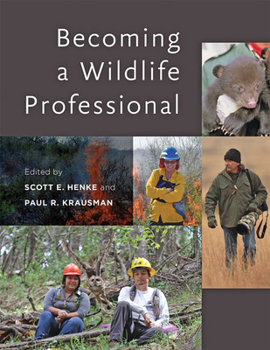 Paperback Becoming a Wildlife Professional Book