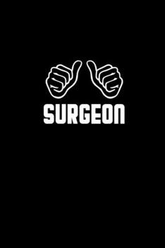 Surgeon 2 thumbs up: Food Journal | Track your Meals | Eat clean and fit | Breakfast Lunch Diner Snacks | Time Items Serving Cals Sugar Protein Fiber Carbs Fat | 110 pages