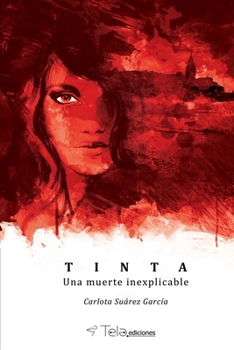 Paperback Tinta: Una muerte inexplicable [Spanish] Book