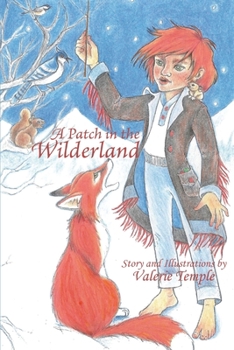 Paperback A Patch in the Wilderland Book