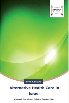 Paperback Alternative Health Care in Israel Book