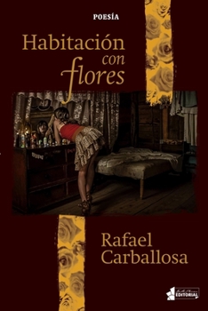 Paperback Habitación con flores [Spanish] Book