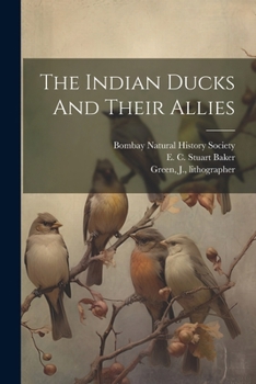 Paperback The Indian Ducks And Their Allies Book