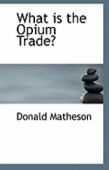 What Is the Opium Trade?