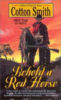 Behold a Red Horse - Book #1 of the Ethan Kerry