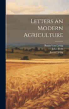 Hardcover Letters an Modern Agriculture Book