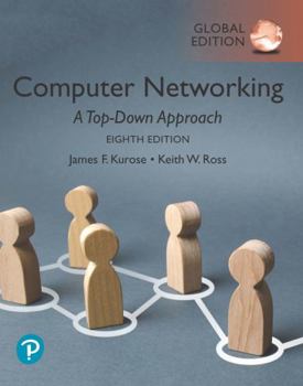 Paperback Computer Networking: A Top-Down Approach, Global Edition Book