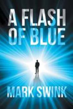 Paperback A Flash of Blue Book
