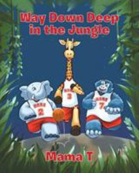 Paperback Way Down Deep In the Jungle Book