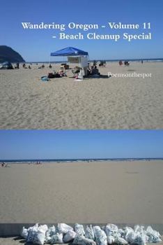 Paperback Wandering Oregon - Volume 11 - Beach Cleanup Special Book