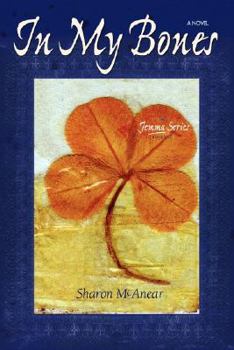 In My Bones - Book #2 of the Jemma Series