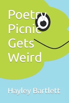 Paperback Poetry Picnic Gets Weird Book
