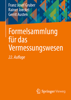 Formelsammlung für das Vermessungswesen (German Edition)