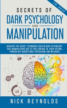 Paperback Secrets of Dark Psychology and Manipulation in 2020 Book