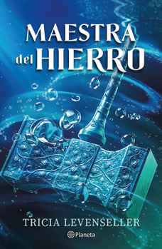 Maestra del Hierro / Master of Iron (Spanish Edition)