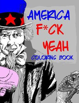 Paperback America F*ck Yeah Coloring Book