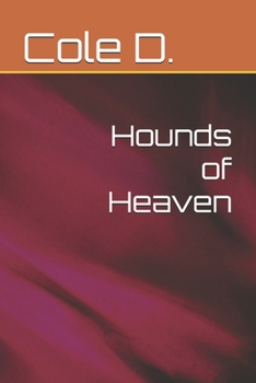 Hounds of Heaven