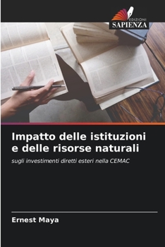 Paperback Impatto delle istituzioni e delle risorse naturali [Italian] Book