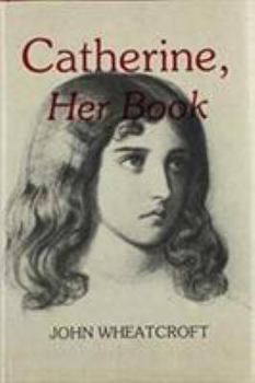 Hardcover Catherine, Her Book