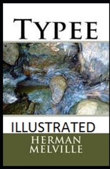 Paperback Typee Illustrated Book