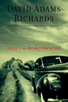 Hardcover River of the Brokenhearted Book